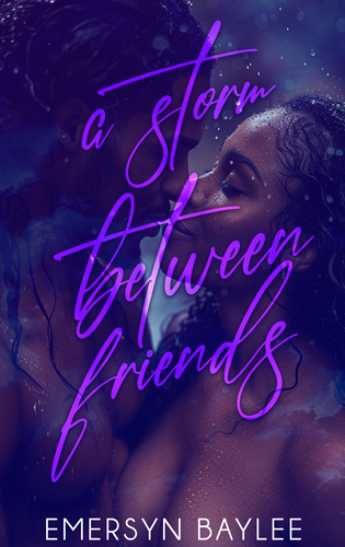 A Storm Between Friends